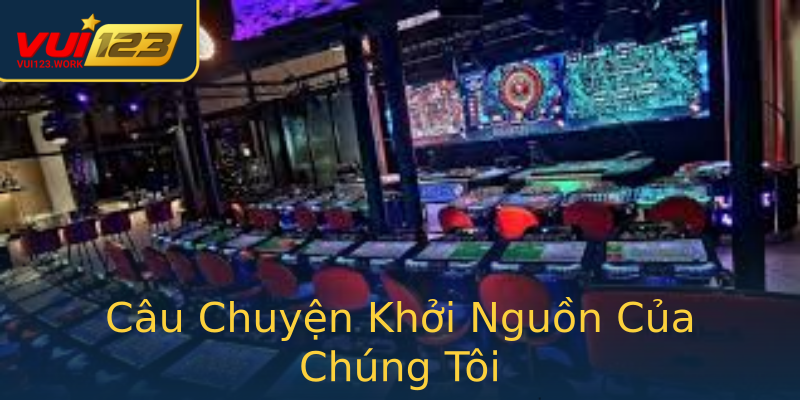Câu Chuyện Khởi Nguồn Của Chúng Tôi Câu Chuyện Khởi Nguồn Của Chúng Tôi