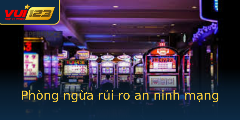 Phòng ngừa rủi ro an ninh mạng Phòng ngừa rủi ro an ninh mạng