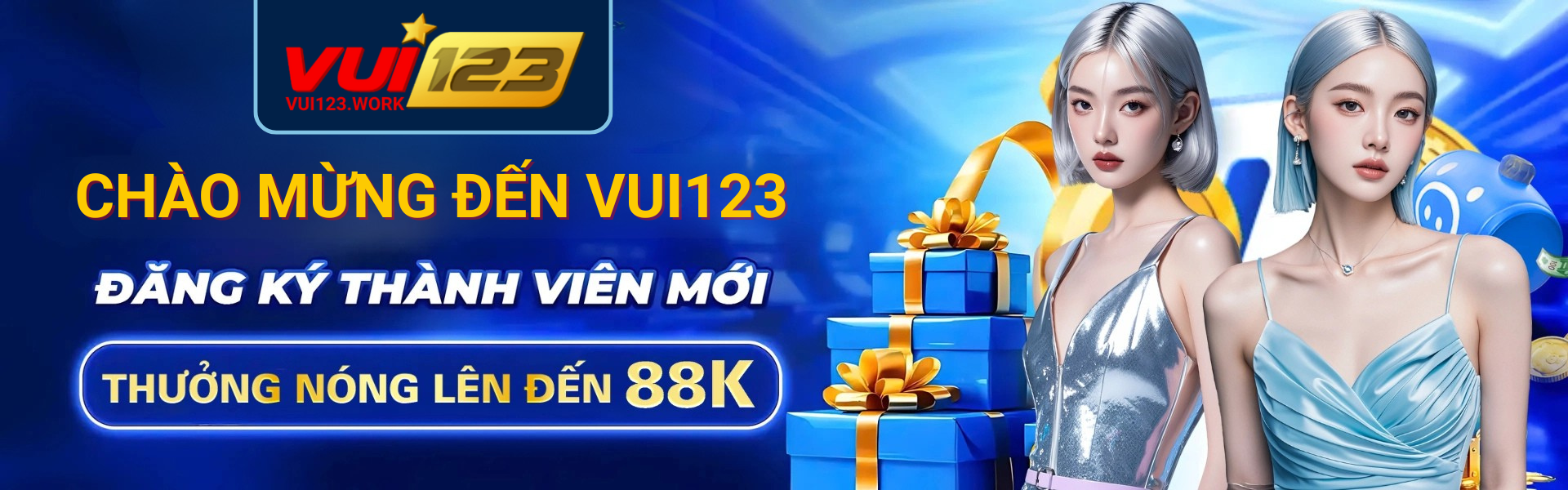 Vui123 Dang Ky Thanh Vien Moi Thuong Nong Len Den 88K